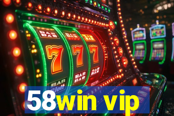 58win vip